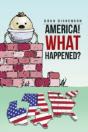 America! What Happened? - Preview