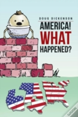 Capa do artigo America! What Happened?