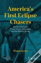 Americaâ€™S First Eclipse Chasers