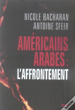 Capa do artigo Américains, Arabes : L'Affrontement