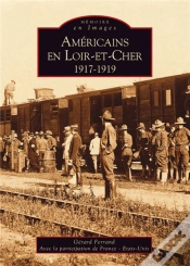 Capa do artigo Americains En Loir-Et-Cher ; 1917-1919