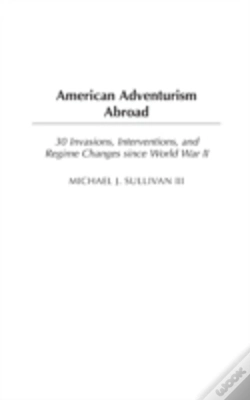 Capa do artigo American Adventurism Abroad