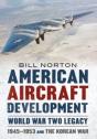 American Aircraft Development Second World War Legacy - Preview