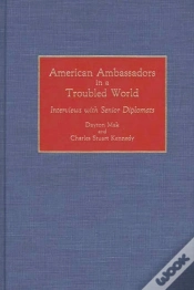 Capa do artigo American Ambassadors In A Troubled World