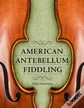 American Antebellum Fiddling