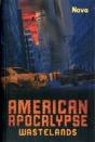 American Apocalypse Wastelands - Preview