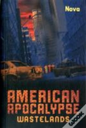American Apocalypse Wastelands