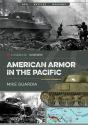 American Armor In The Pacific - Preview