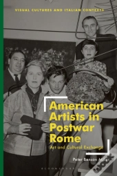 American Artists In Postwar Rome
