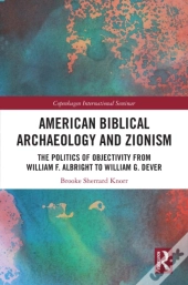 American Biblical Archaeology And Zionism