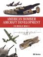 American Bomber Aircraft Development In World War 2 - Preview
