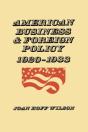 American Business And Foreign Policy - Preview