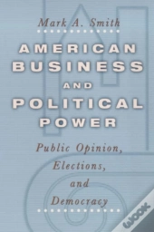 American Business And Political Power