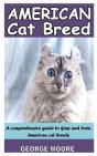 American Cat Breeds - Preview