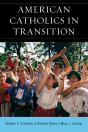 American Catholics In Transition - Preview