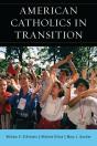 American Catholics In Transition - Preview