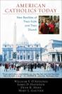 American Catholics Today - Preview