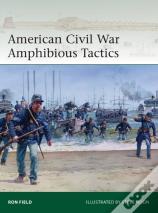 American Civil War Amphibious Tactics