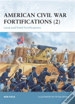 Capa do artigo American Civil War Fortifications (2)