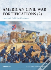 Capa do artigo American Civil War Fortifications (2)