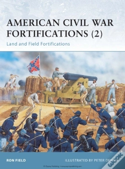 Capa do artigo American Civil War Fortifications (2)