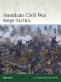 American Civil War Siege Tactics - Preview