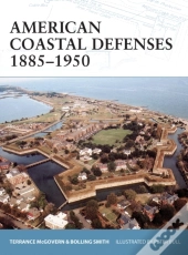 American Coastal Defenses 1885 1950