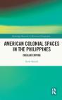 American Colonial Spaces In The Philippines - Preview