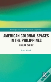 American Colonial Spaces In The Philippines