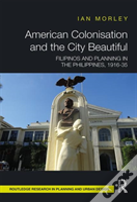 American Colonisation And The City Beautiful