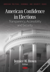 Capa do artigo American Confidence In Elections: Transparency, Accessibility And Security
