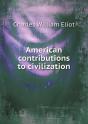 American Contributions To Civilization - Preview