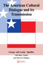 American Cultural Dialogue And Its Transmission - Preview