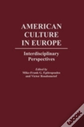 American Culture In Europe