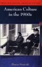 American Culture In The 1960s - Preview