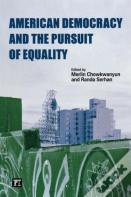 American Democracy And The Pursuit Of Equality
