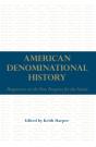 American Denominational History - Preview