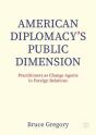 American Diplomacyâ€™S Public Dimension - Preview