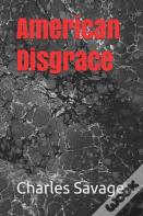 American Disgrace