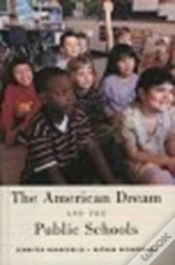 Capa do artigo American Dream And The Public Schools