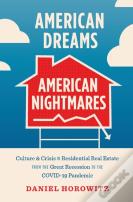 American Dreams, American Nightmares