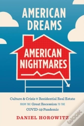 American Dreams, American Nightmares