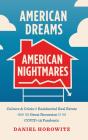 American Dreams, American Nightmares - Preview