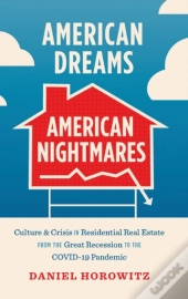 American Dreams, American Nightmares