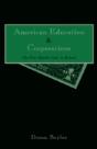 American Education And Corporations - Preview