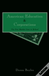 American Education And Corporations