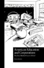 American Education And Corporations - Preview