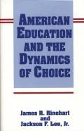American Education And The Dynamics Of Change