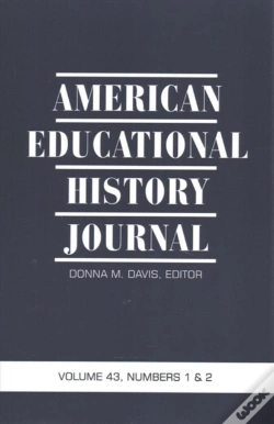 Capa do artigo American Educational History Journal Vol 43 Issue 1 & 2