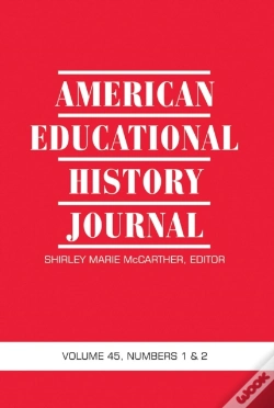 Capa do artigo American Educational History Journal Vol 45 Issue 1 & 2